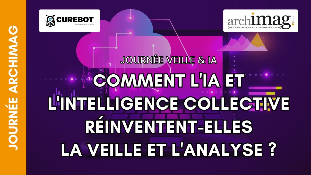 Comment l'IA et l'intelligence collective réinventent-elles la veille et l'analyse ?