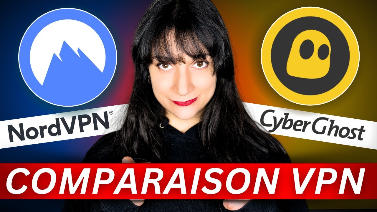 NordVPN vs CyberGhost VPN Comparaison 2026 | Quel est le meilleur VPN ?