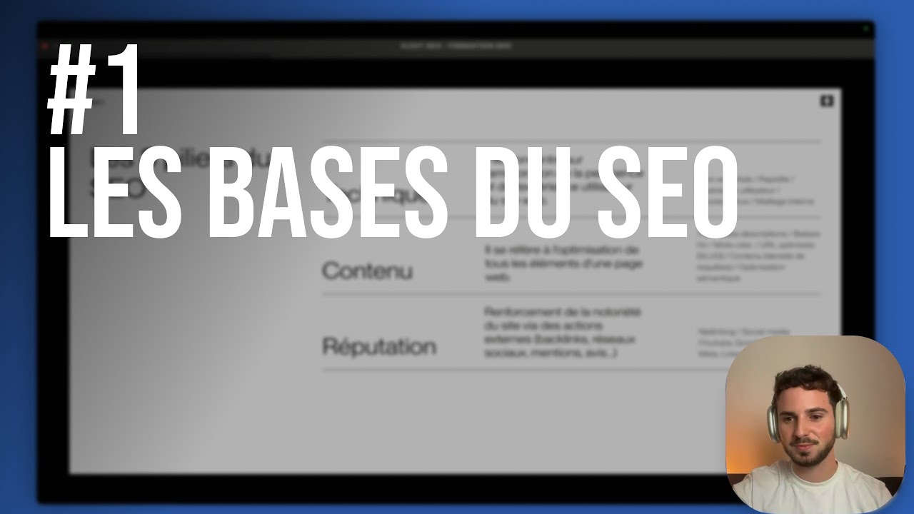 Les Bases du SEO : #1 Comprendre les 3 Piliers du SEO