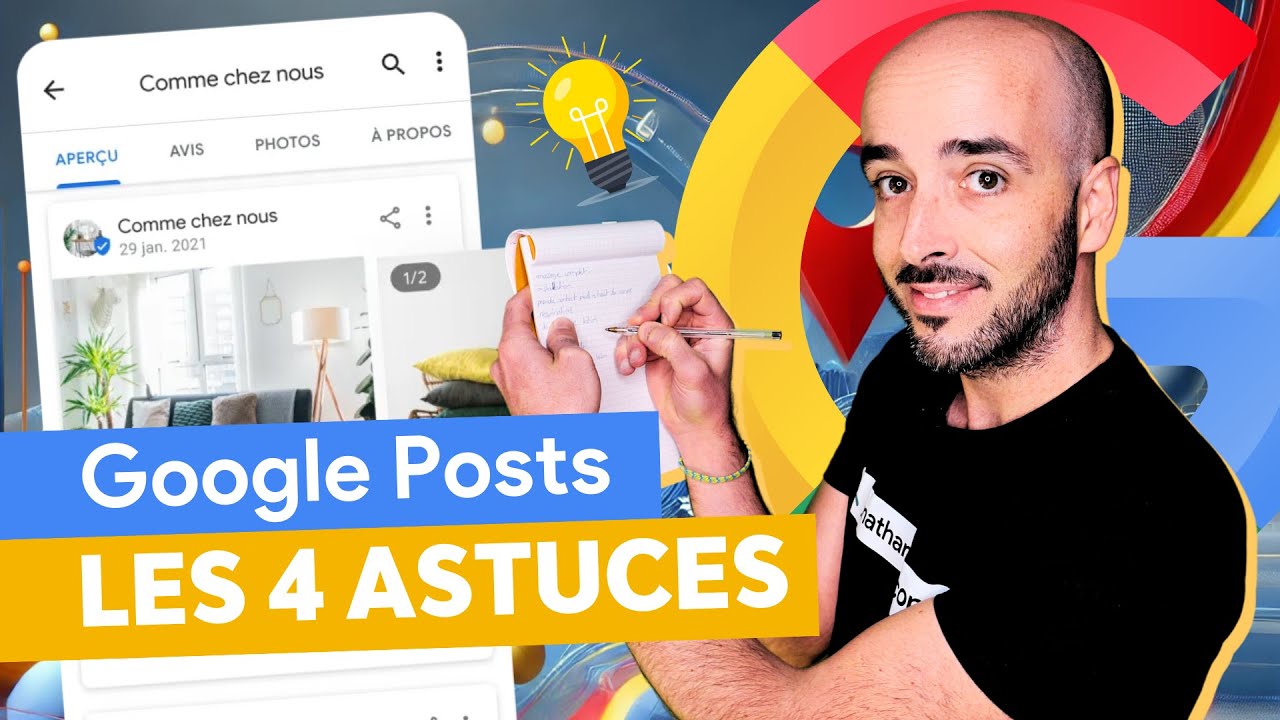4 Astuces pour optimiser vos Google Posts et attirer plus de clients grâce à Google my Business !