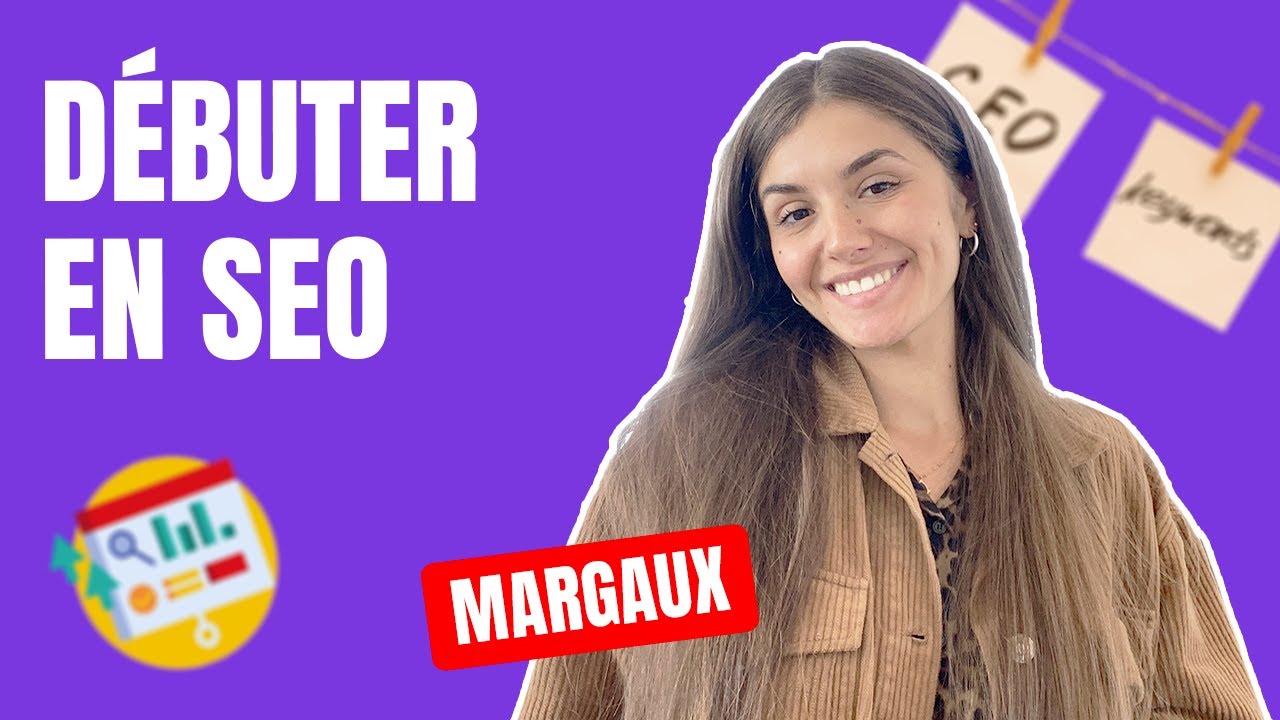 L’essentiel du SEO en 10 minutes (débutant)