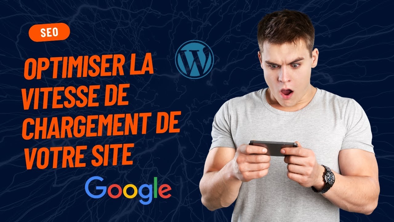 Optimiser la vitesse de chargement de votre site sur WordPress