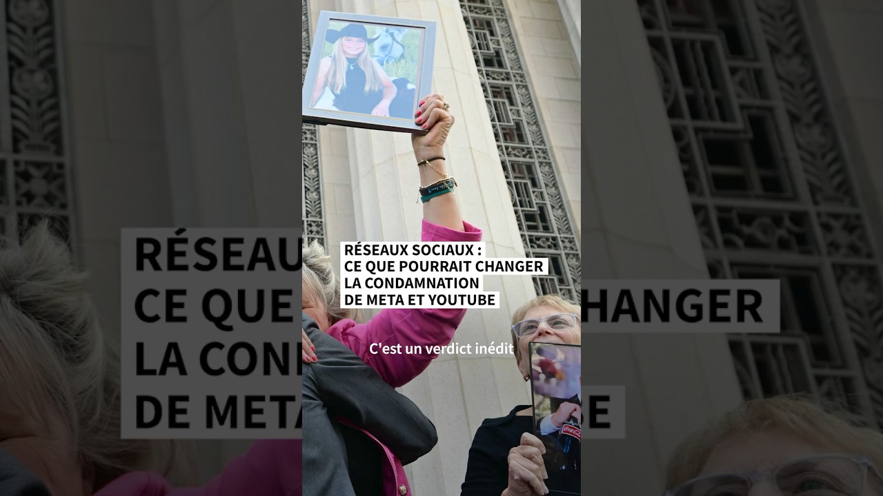 Réseaux sociaux: ce que pourrait changer la condamnation de Meta et Youtube