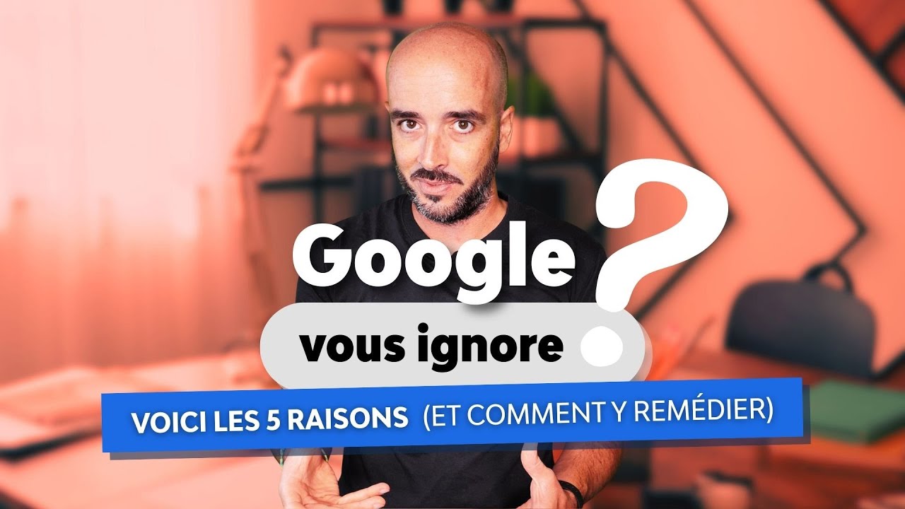 Stop ! Votre Contenu Google Est Ignoré ? Voici COMMENT y Remédier  (Référencement 2025)
